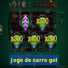 jogo de carro gol